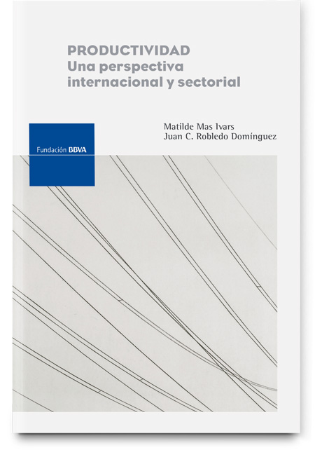 Productividad. Una perspectiva internacional y sectorial Productividad. Una perspectiva internacional y sectorial