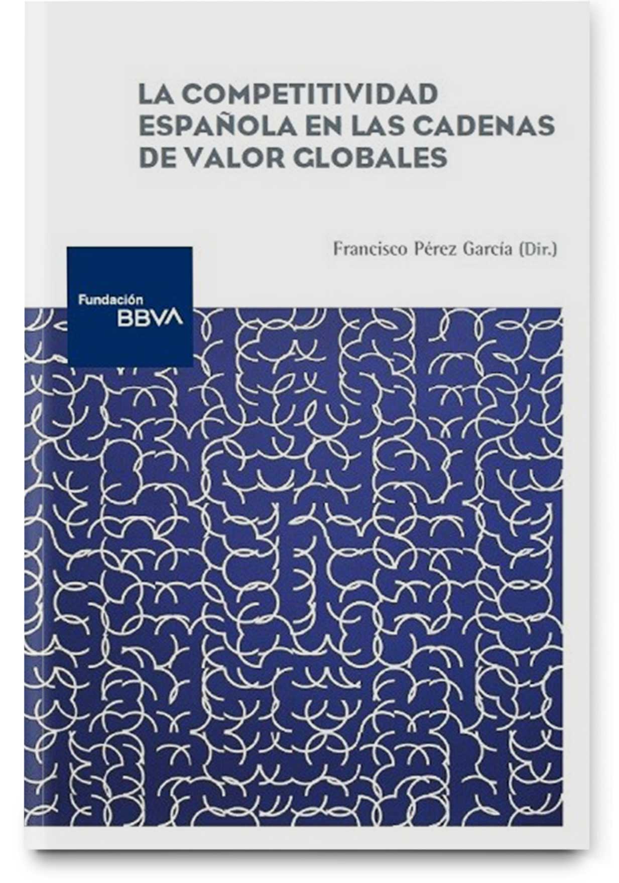 La competitividad española en las cadenas de valor globales