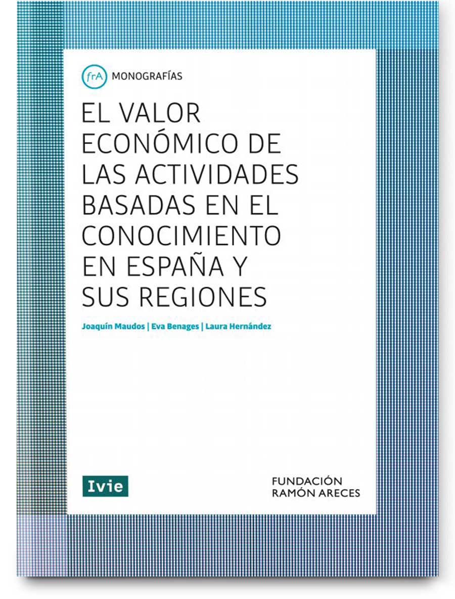 The economic value of knowledge-based activities in Spain and its regions