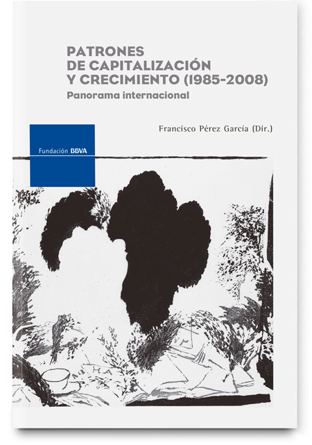Patrones de capitalización y crecimiento (1985-2008): panorama internacional Patrones de capitalización y crecimiento (1985-2008): panorama internacional