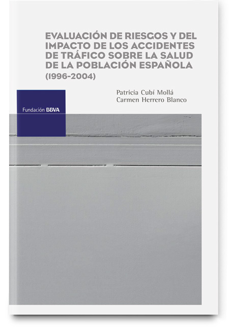 Evaluación de riesgos y del impacto de los accidentes de tráfico sobre la salud de la población española, 1996-2004