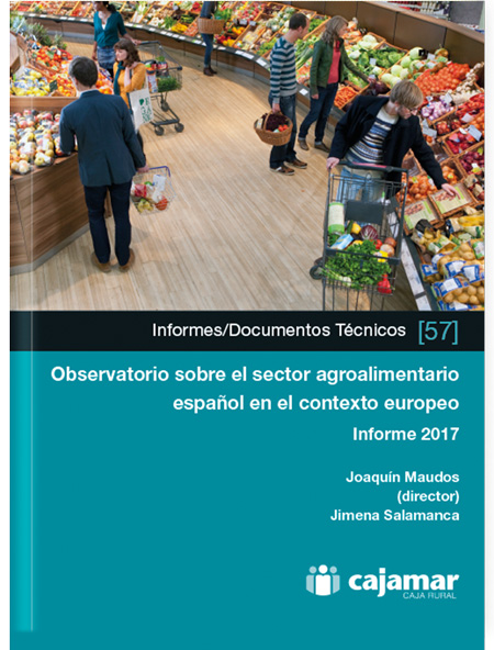 The Spanish agri-food sector in the European context. 2017 report