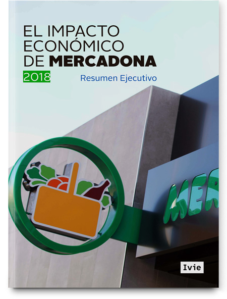 Impacto económico de Mercadona 2018 Impacto económico de Mercadona 2018