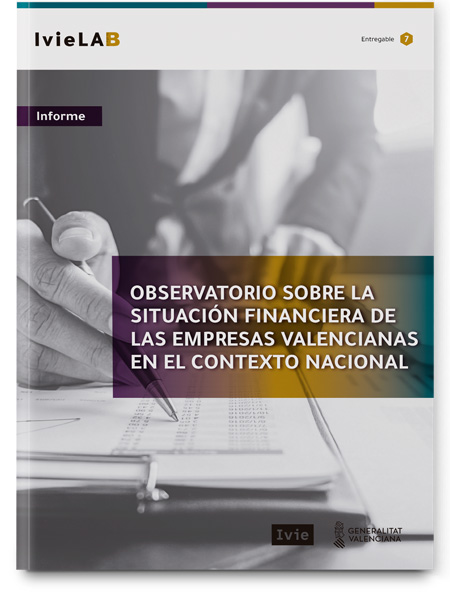 Observatorio sobre la situación financiera de las empresas valencianas en el contexto nacional