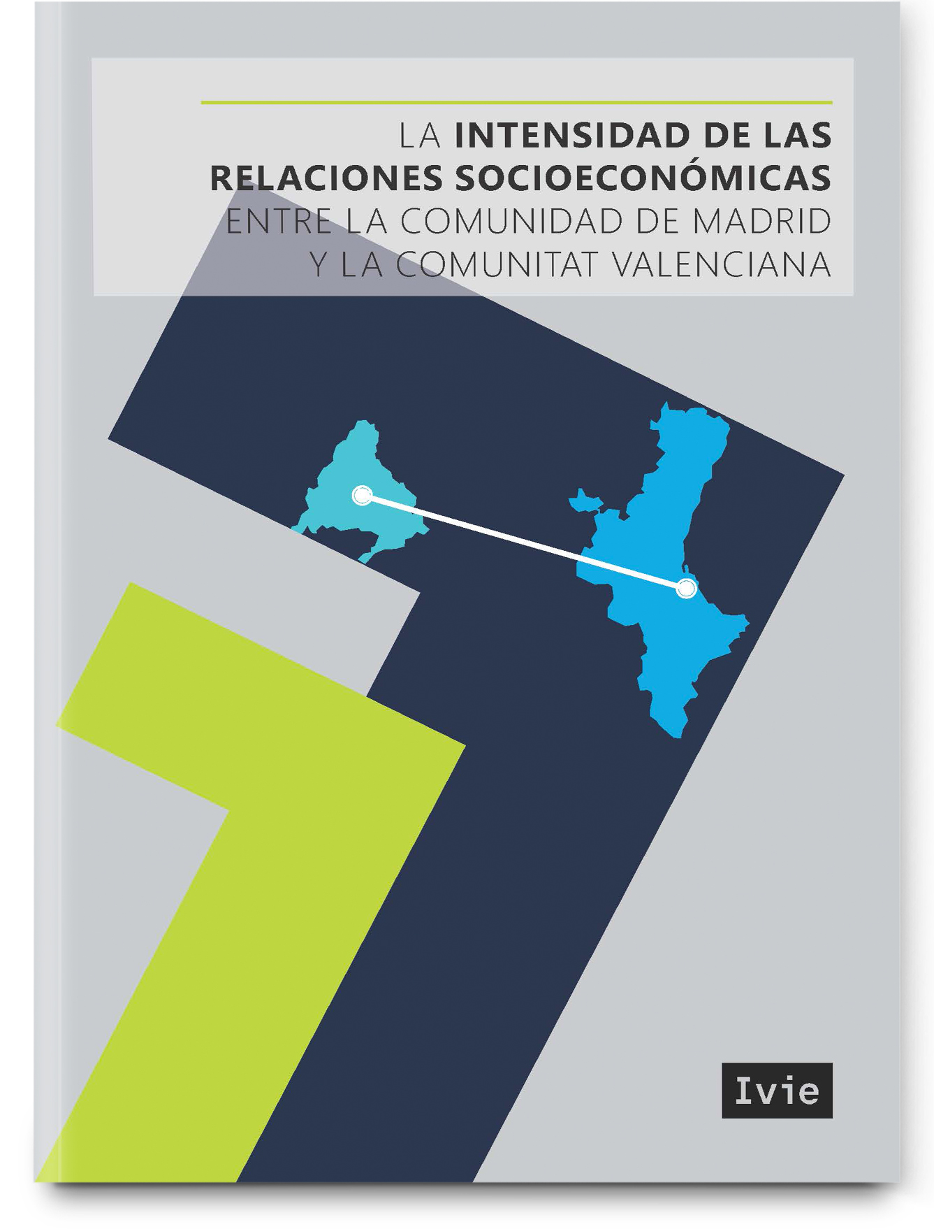 La intensidad de las relaciones económicas entre Madrid y la Comunitat Valenciana