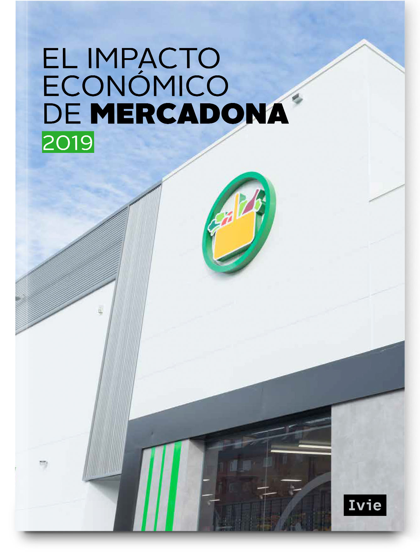 Economic impact of Mercadona 2019