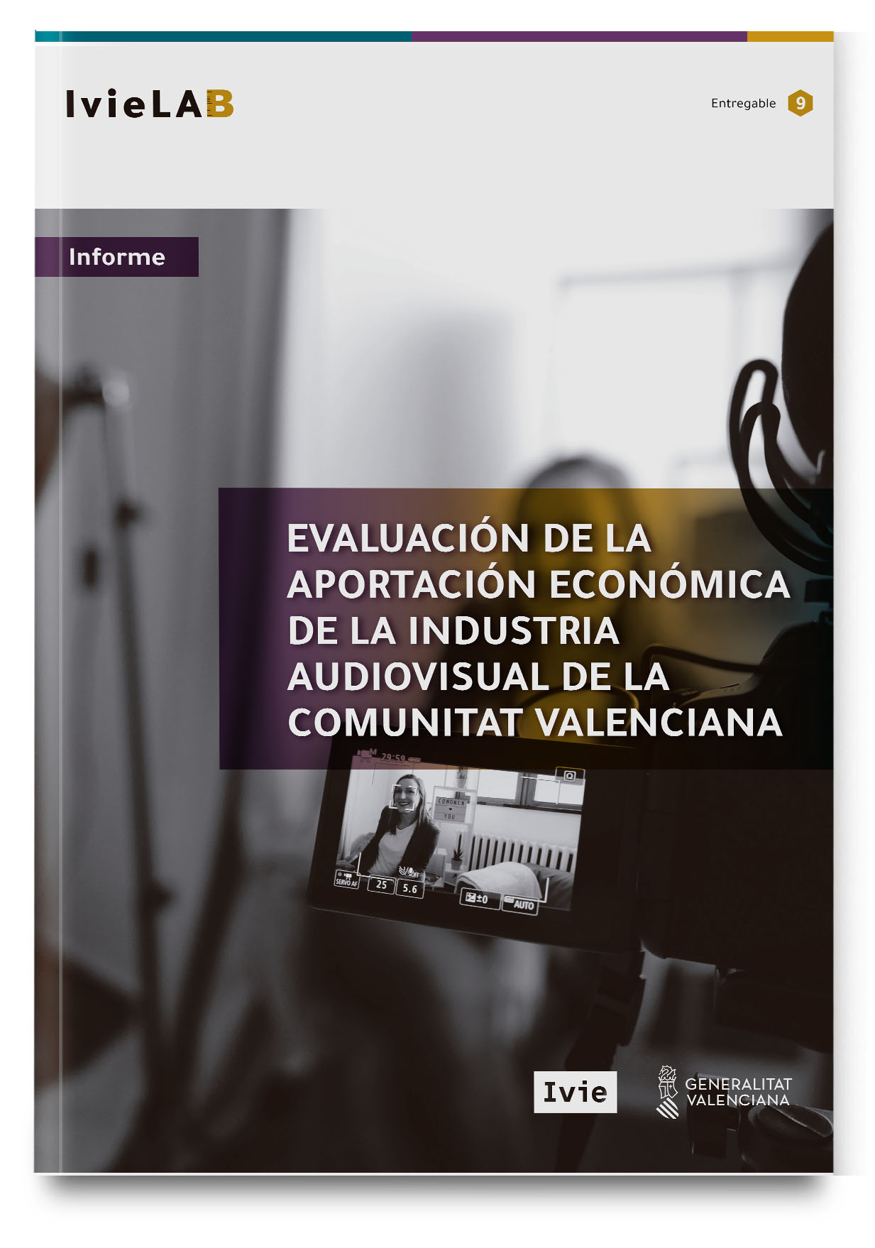 IvieLAB: Evaluación de la aportación económica de la industria audiovisual de la Comunitat Valenciana