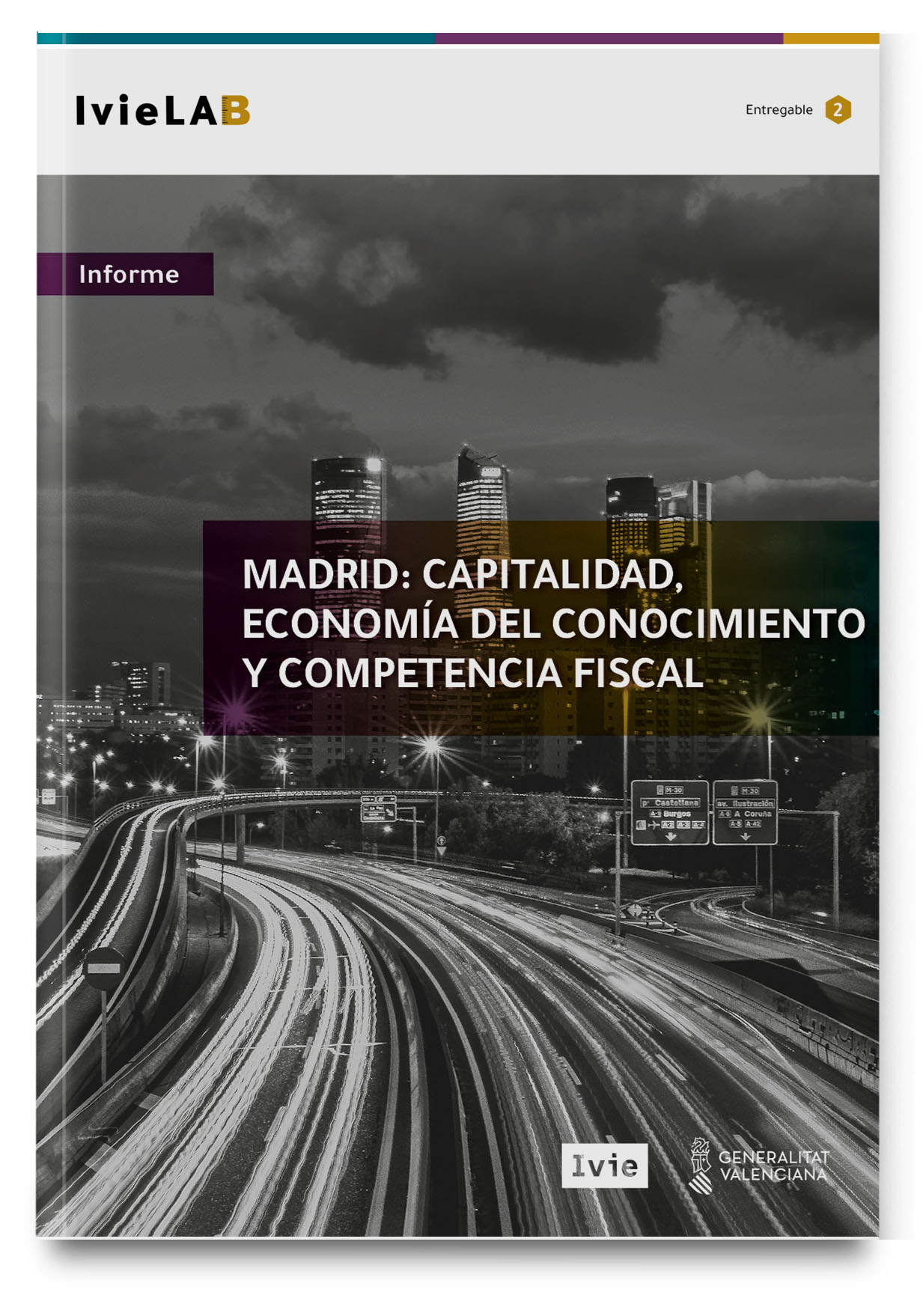 IvieLAB. Madrid: capitalidad, economía del conocimiento y competencia fiscal