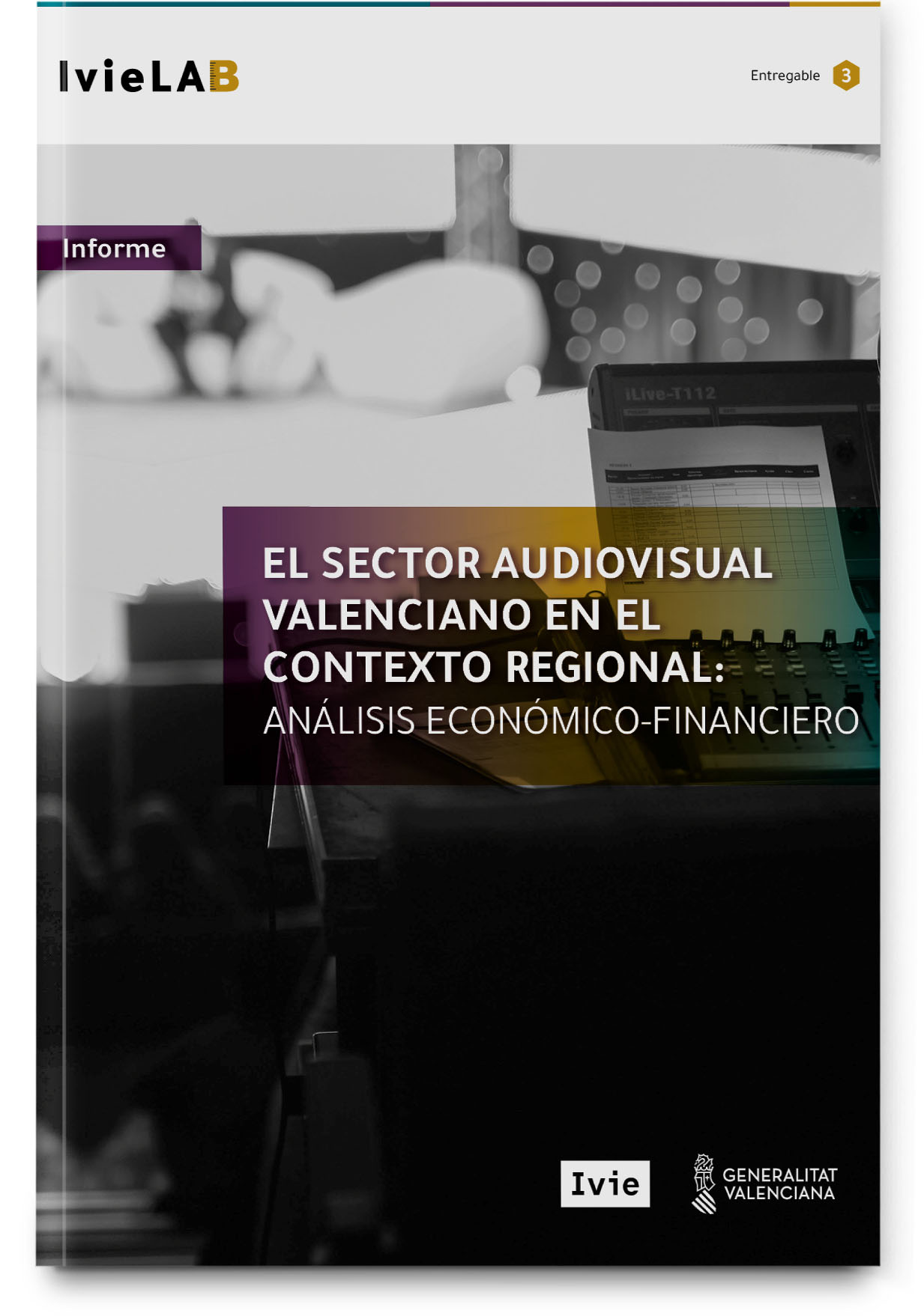 IvieLAB: El sector audiovisual valenciano en el contexto regional
