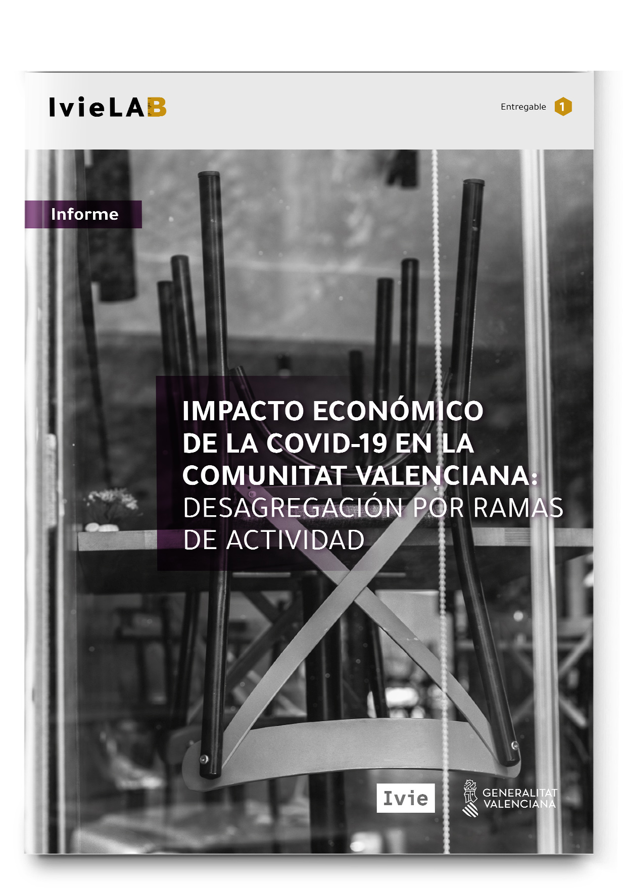 IvieLAB. Impacto económico de la COVID-19 en la Comunitat Valenciana. Desagregación por ramas de actividad