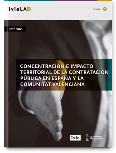IvieLAB. Concentración e impacto territorial de la contratación pública en España y la Comunitat Valenciana