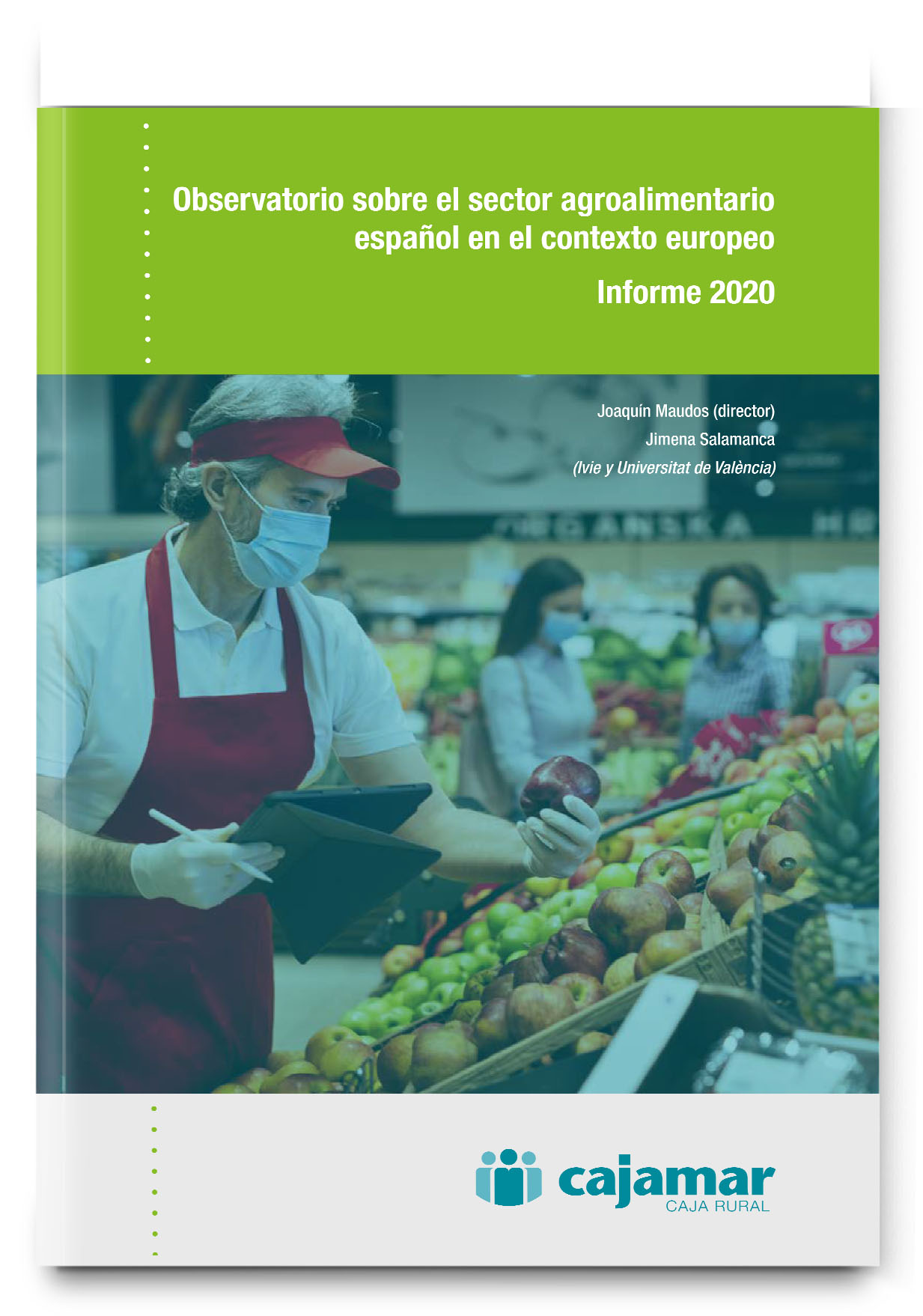 El sector agroalimentario español en el contexto europeo. Informe 2020