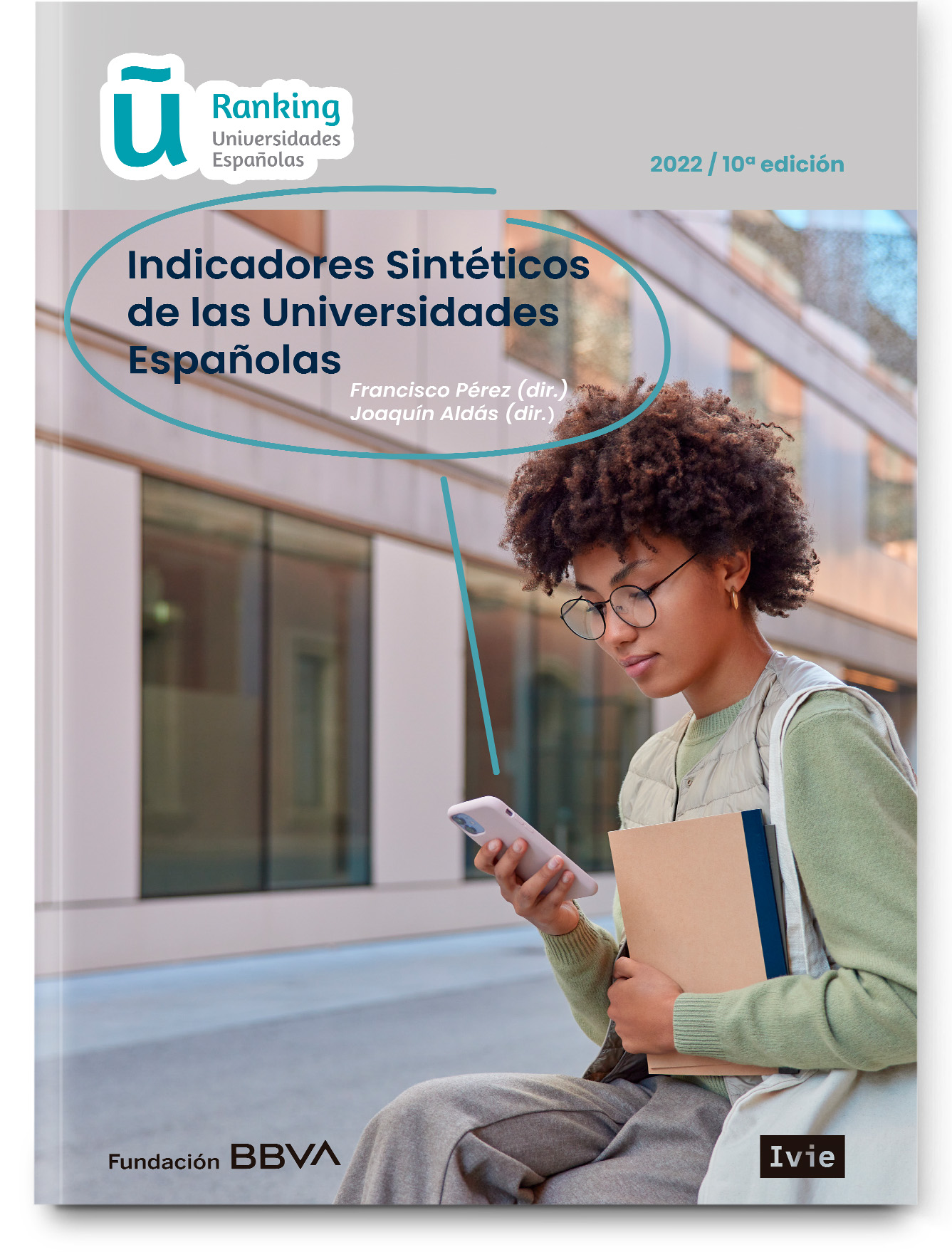 U-Ranking 2022. Indicadores sintéticos de las universidades españolas
