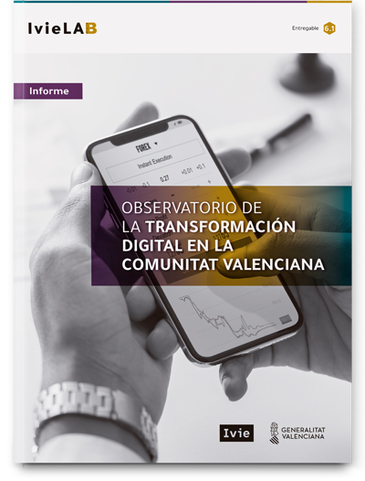 IvieLAB - Observatorio de la transformación digital en la Comunitat Valenciana