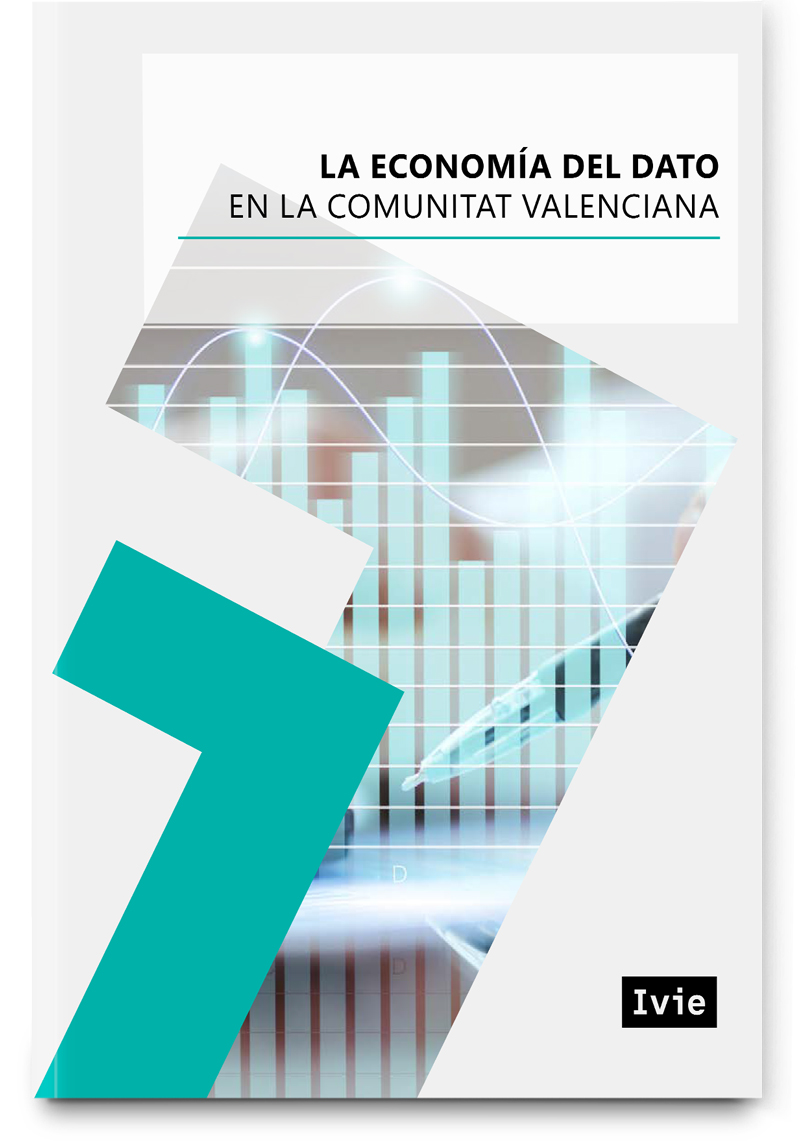 Estudio sobre el impacto de la economía del dato en la Comunitat Valenciana Estudio sobre el impacto de la economía del dato en la Comunitat Valenciana
