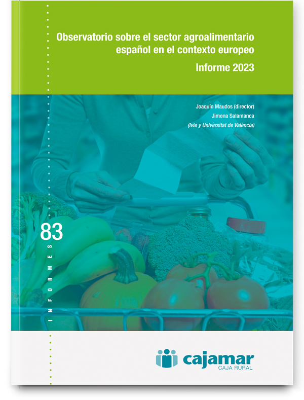 El sector agroalimentario español en el contexto europeo. Informe 2023 El sector agroalimentario español en el contexto europeo. Informe 2023