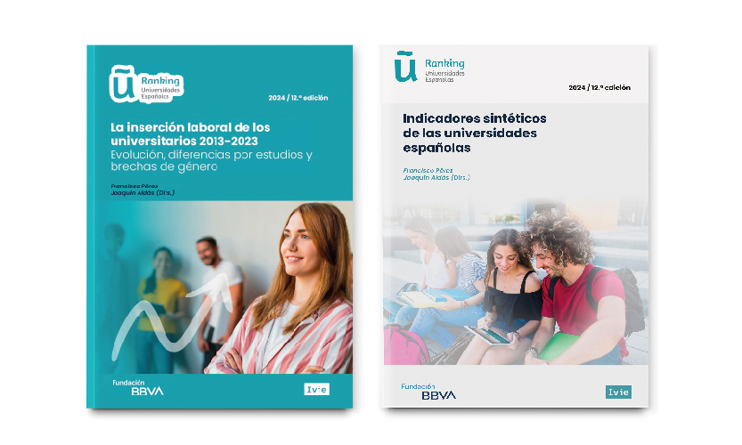 U-Ranking 2024. Synthetic Indicators of the Spanish University System U-Ranking 2024. Synthetic Indicators of the Spanish University System
