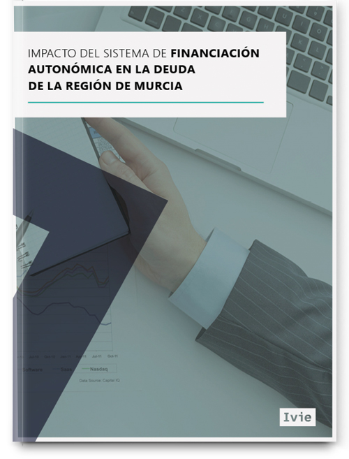 Impacto del sistema de financiación autonómica en la deuda de la Región de Murcia Impacto del sistema de financiación autonómica en la deuda de la Región de Murcia