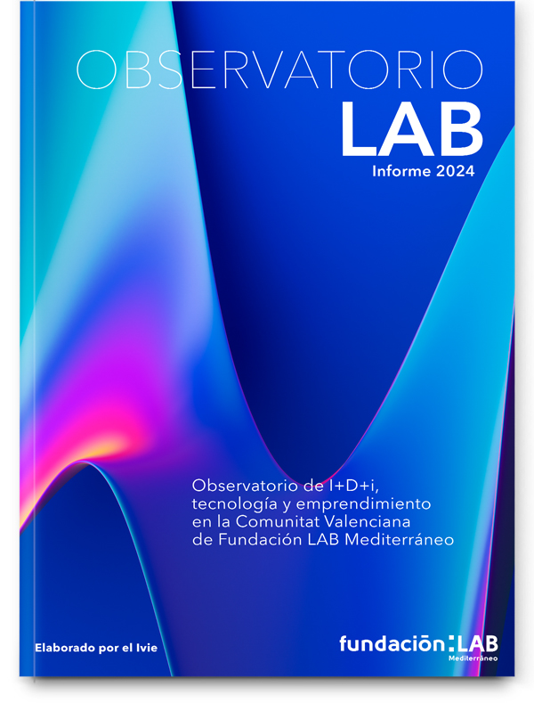 Observatorio de I+D+i, tecnología y emprendimiento en la Comunitat Valenciana 