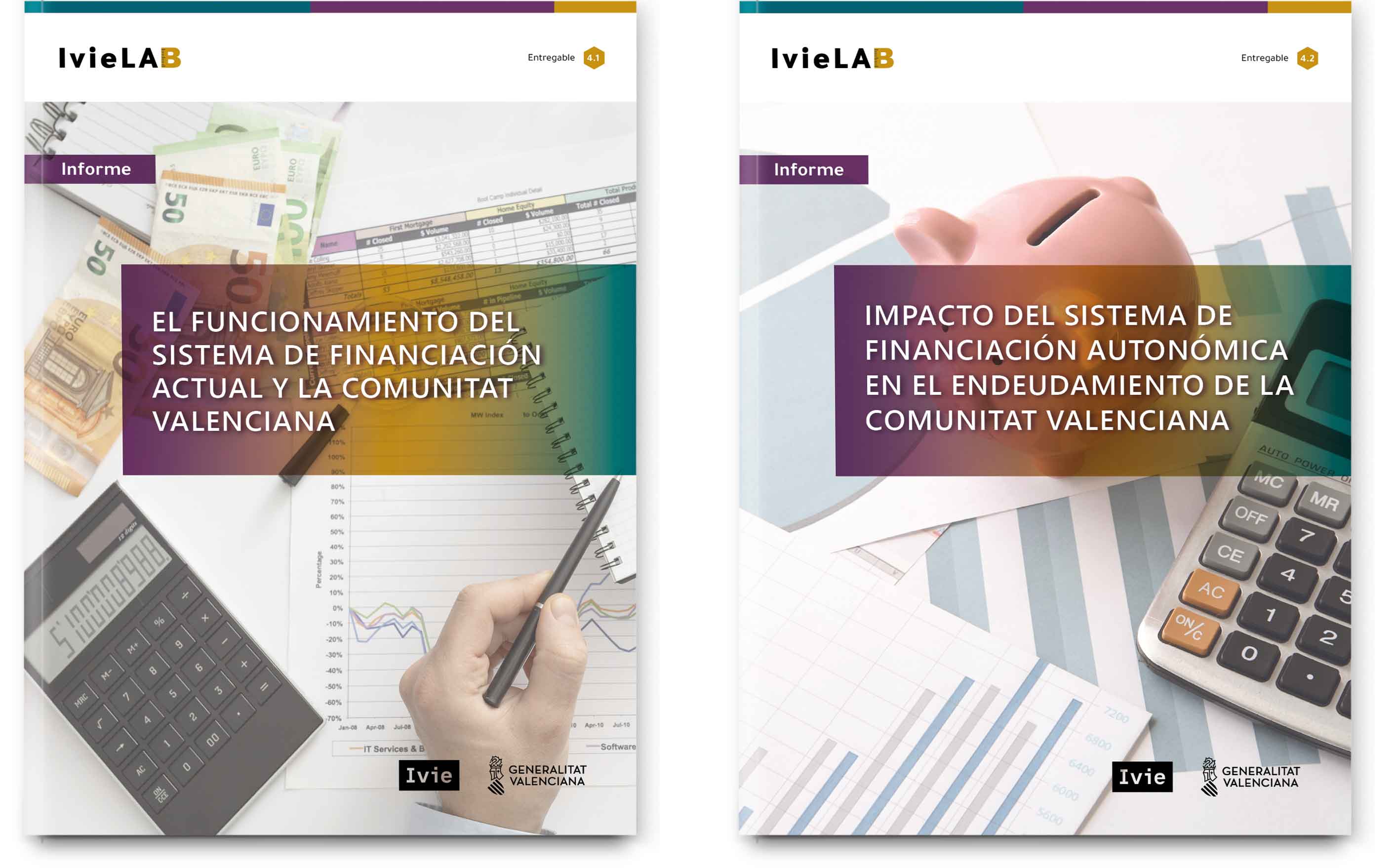 IvieLAB. Análisis del sistema de financiación de las CC.AA., propuestas para reformarlo e instrumentos para la transición al nuevo sistema IvieLAB. Análisis del sistema de financiación de las CC.AA., propuestas para reformarlo e instrumentos para la transición al nuevo sistema